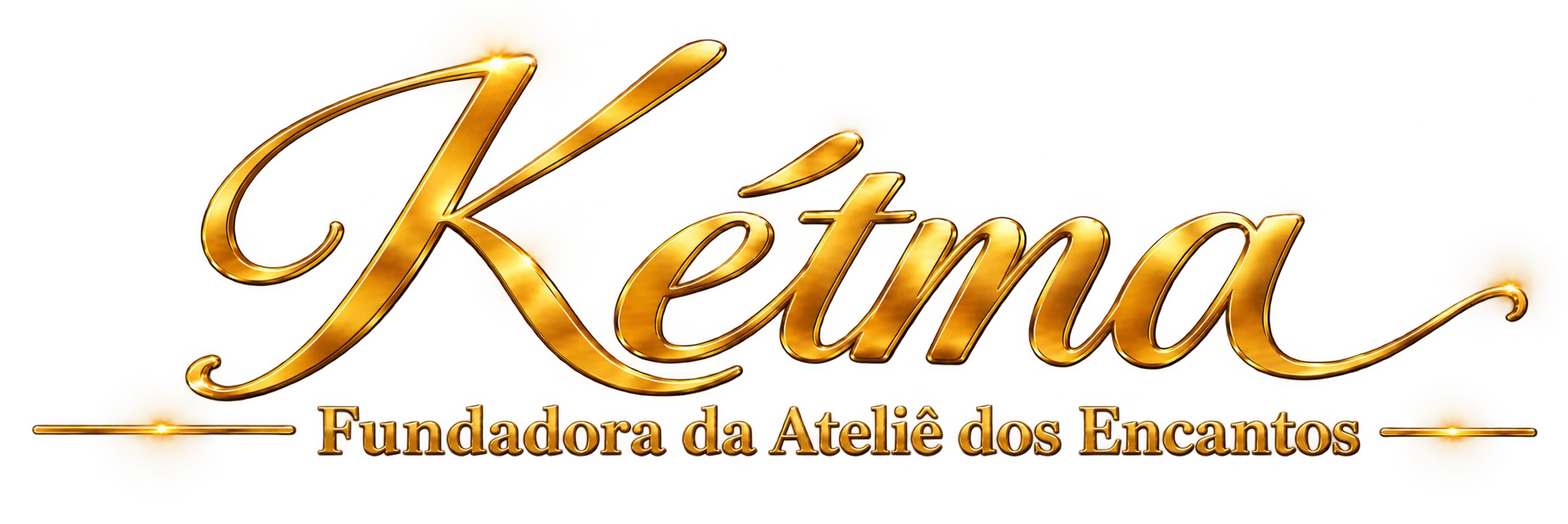 Kétma — Fundadora do Ateliê dos Encantos